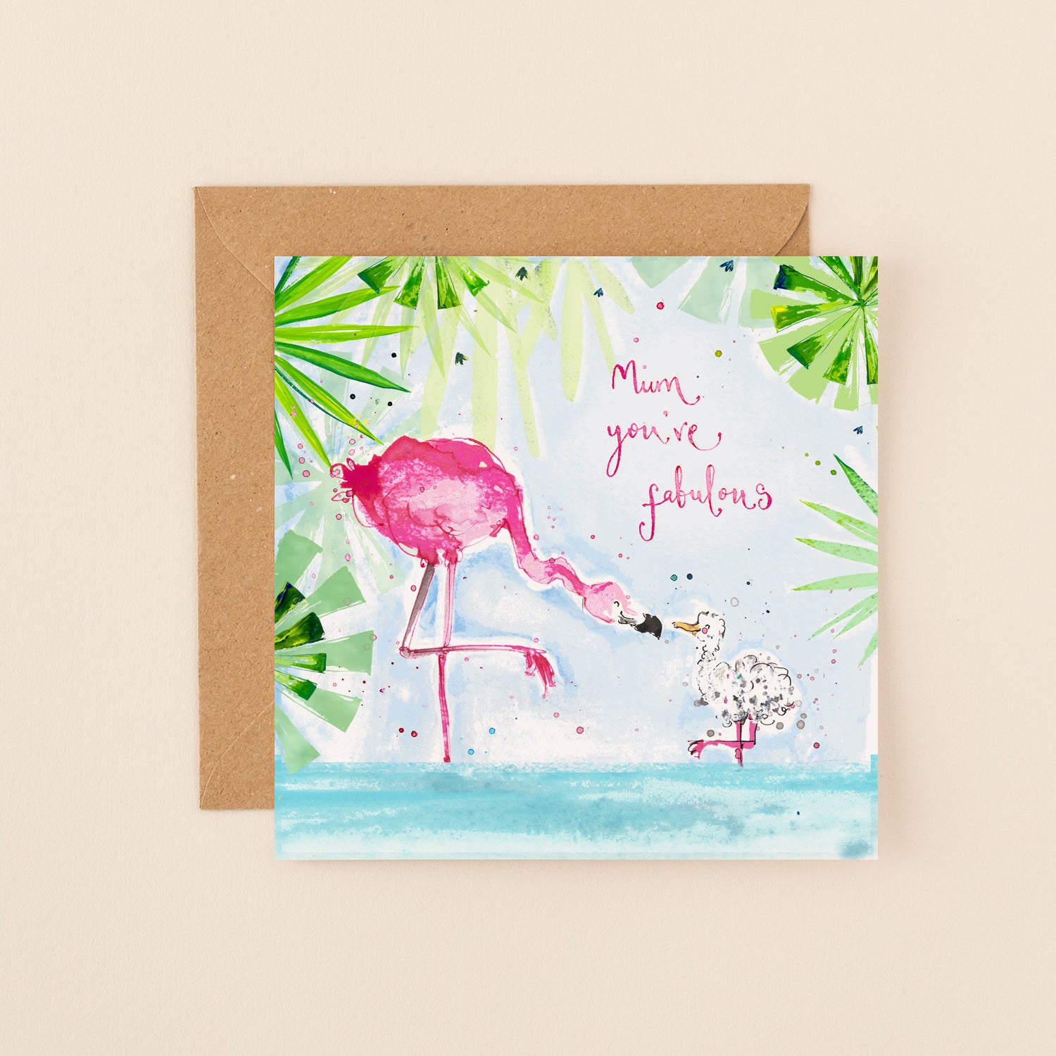 Mum You're Fabulous Flamingos Card