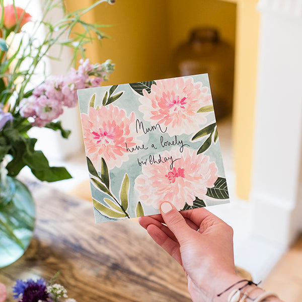 Dahlias Mum Birthday Card