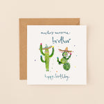 Cacti Brother Birthday Card