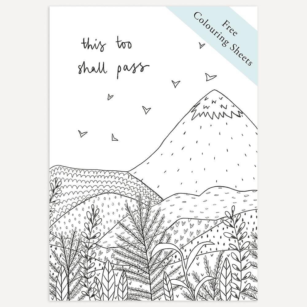 This Too Shall Pass Colouring Sheet (Free Printable Download)