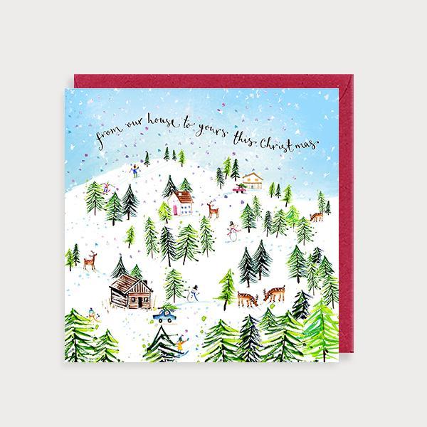 Image of illustrated christmas card with a winter snow scene and the caption From our House to Yours this Christmas